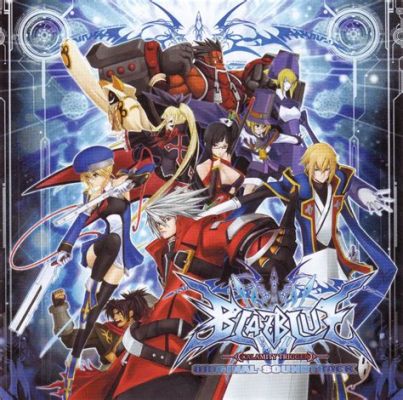 BlazBlue: Calamity Trigger - Unlocking the Secrets of an Alternate Reality through High-Octane Battles!